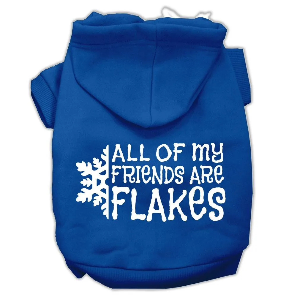 All My Friends Are Flakes Screen Print Pet Hoodies Blue Size Sm (10)