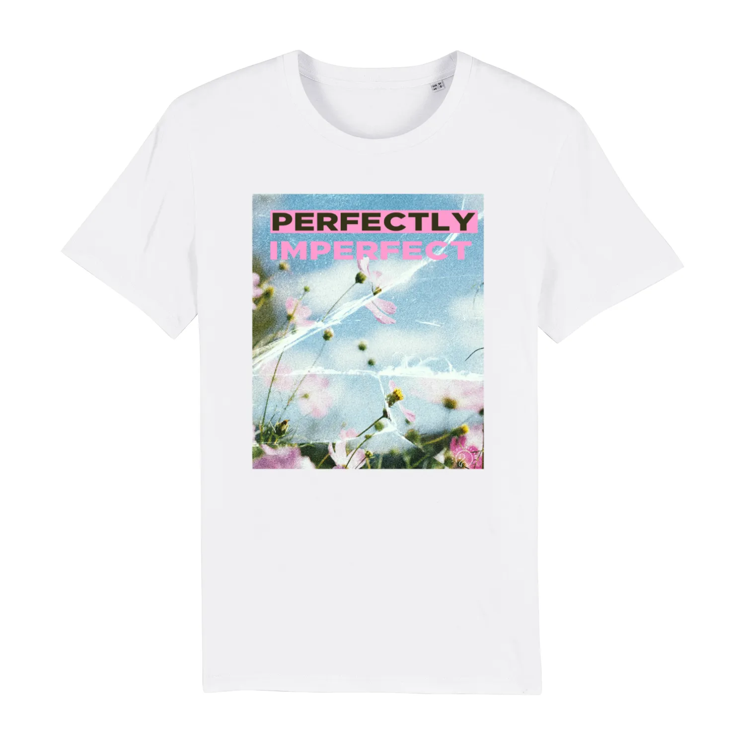 T-Shirt "Perfectly Imperfect"